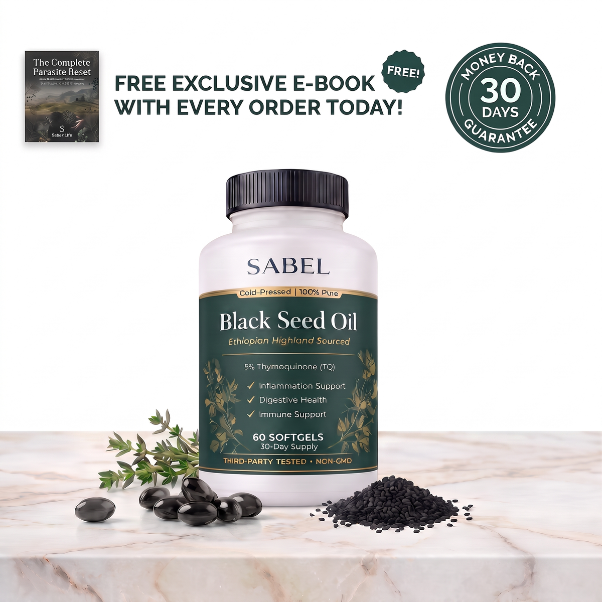 Sabel Black Seed Oil bottle of 60 black softgels, 5% thymoquinone, with a free Complete Parasite Reset e-book and 30-day money-back guarantee